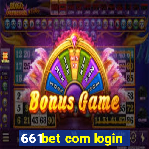 661bet com login